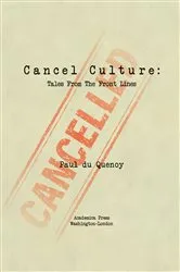 Book cover of Cancel Culture by Paul du Quenoy