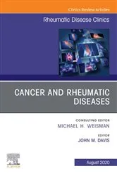 Book cover of Cancer and Rheumatic Diseases, An Issue of Rheumatic Disease Clinics of North America, E-Book by John Davis