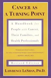 Book cover of Cancer As a Turning Point by Lawrence LeShan