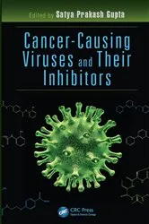 Book cover of Cancer-Causing Viruses and Their Inhibitors by Satya Prakash Gupta
