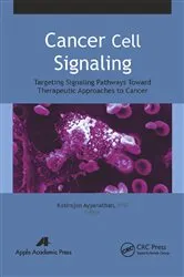 Book cover of Cancer Cell Signaling by Kasirajan Ayyanathan