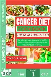 Book cover of Cancer Diet Cookbook for Newly Diagnosed by N/A