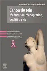 Book cover of Cancer du sein : rééducation, réadaptation, qualité de vie by Unknown