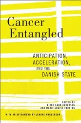Book cover of Cancer Entangled by Rikke Sand Andersen