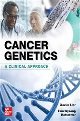 Book cover of Cancer Genetics: A Clinical Approach by Xavier Llor