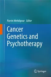 Book cover of Cancer Genetics and Psychotherapy by Parvin Mehdipour