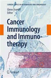 Book cover of Cancer Immunology and Immunotherapy by Glenn Dranoff