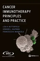 Book cover of Cancer Immunotherapy Principles and Practice by Lisa H. Butterfield