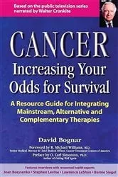 Book cover of Cancer -- Increasing Your Odds for Survival by David Bognar