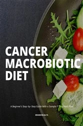 Book cover of Cancer Macrobiotic Diet by N/A