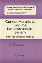 Book cover of Cancer Metastasis and the Lymphovascular System: by Stanley P. L. Leong