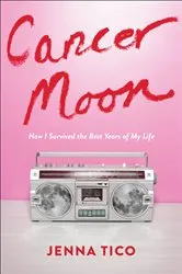 Book cover of Cancer Moon by Jenna Tico