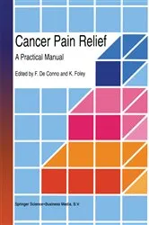Book cover of Cancer Pain Relief by F. de Conno