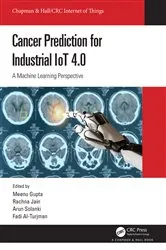 Book cover of Cancer Prediction for Industrial IoT 4.0 by Meenu Gupta