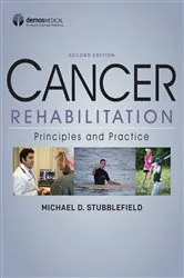 Book cover of Cancer Rehabilitation (2nd ed.) by Michael D. Stubblefield