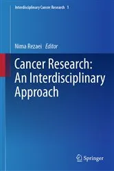 Book cover of Cancer Research: An Interdisciplinary Approach by Nima Rezaei