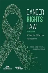 Book cover of Cancer Rights Law by Esq. Monica Fawzy Bryant