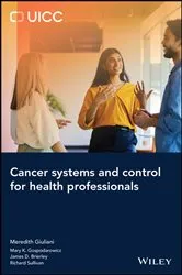 Book cover of Cancer Systems and Control for Health Professionals by Unknown