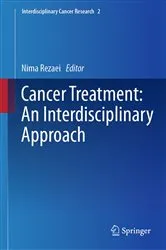 Book cover of Cancer Treatment: An Interdisciplinary Approach by Nima Rezaei