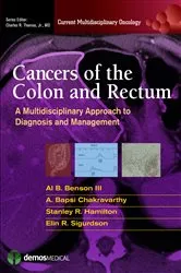 Book cover of Cancers of the Colon and Rectum by Al B. Benson