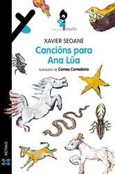 Book cover of Cancións para Ana Lúa by Xavier Seoane