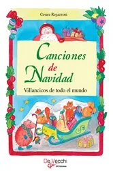 Book cover of Canciones de Navidad. Villancicos de todo el mundo by Cesare Regazzoni