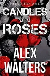 Book cover of Candles and Roses by Alex Walters