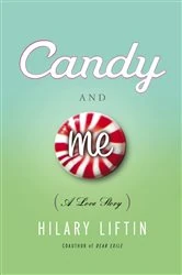 Book cover of Candy and Me by Hilary Liftin