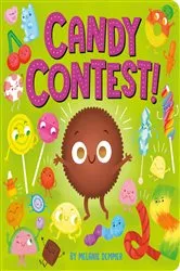 Book cover of Candy Contest! by Melanie Demmer