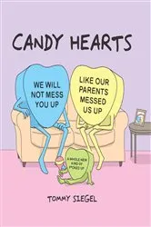 Book cover of Candy Hearts by Tommy Siegel
