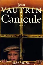Book cover of Canicule by Jean Vautrin