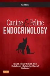 Book cover of Canine and Feline Endocrinology - E-Book (4th ed.) by Feldman DVM, DACVIM, Edward C.
