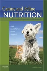 Book cover of Canine and Feline Nutrition (3rd ed.) by Linda P. Case MS