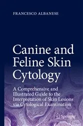 Book cover of Canine and Feline Skin Cytology by Francesco Albanese