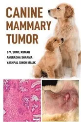 Book cover of Canine Mammary Tumor by B.V. Sunil Kumar