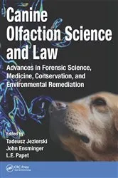 Book cover of Canine Olfaction Science and Law by Tadeusz Jezierski