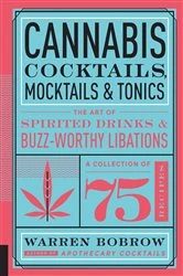 Book cover of Cannabis Cocktails, Mocktails & Tonics by Warren Bobrow
