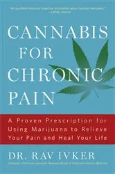 Book cover of Cannabis for Chronic Pain by Rav Ivker