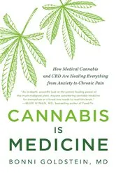 Book cover of Cannabis Is Medicine by Bonni Goldstein