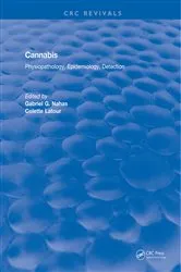Book cover of Cannabis Physiopathology Epidemiology Detection by Gabriel G. Nahas