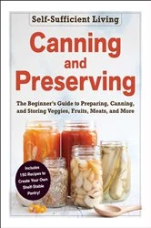 Book cover of Canning and Preserving by Adams Media