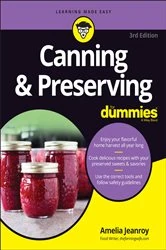 Book cover of Canning & Preserving For Dummies (3rd ed.) by Amelia Jeanroy