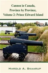 Book cover of Cannon in Canada, Province by Province, Volume 2 by Unknown
