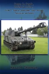 Book cover of Cannon in Canada, Province by Province, Volume 9 by Skaarup, Harold, A.