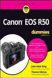 Book cover of Canon EOS R50 For Dummies by Julie Adair King
