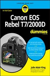 Book cover of Canon EOS Rebel T7/2000D For Dummies by Julie Adair King