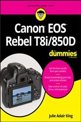 Book cover of Canon EOS Rebel T8i/850D For Dummies by Julie Adair King