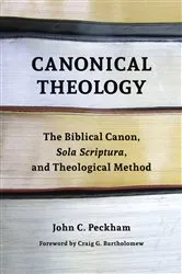 Book cover of Canonical Theology by John Peckham