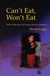 Book cover of Can't Eat, Won't Eat by Brenda Legge