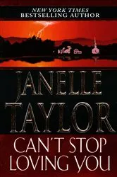 Book cover of Can't Stop Loving You by Lisa Harrison Jackson